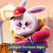 jackpot fortune tiger